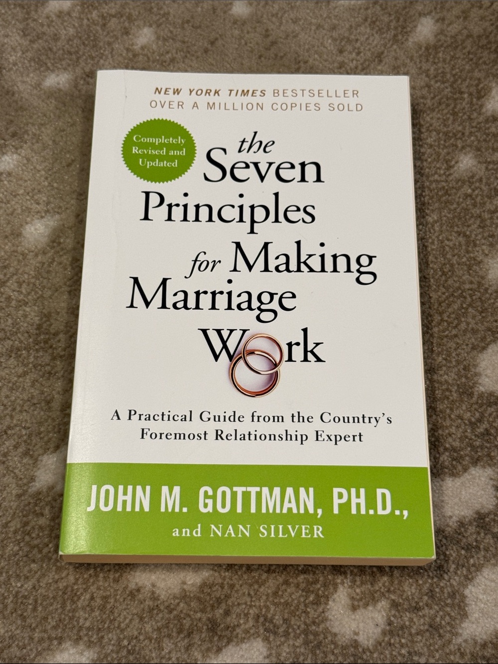 John M. Gottman The Seven Principles for Making Marriage Work - White/Green